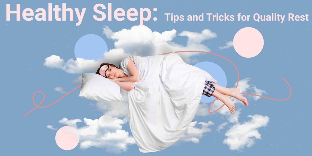 smaller-Healthy Sleep- Tips and Tricks for Quality Rest